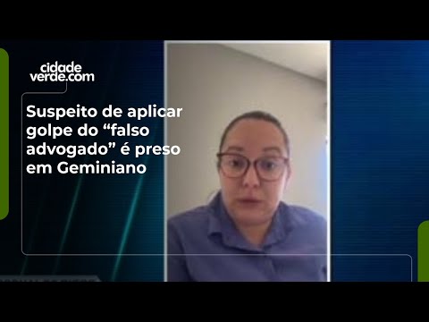 Suspeito de aplicar golpe do “falso advogado” é preso em  Geminiano