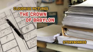 Behind the Scenes: The Crown of Babylon - Storyboards