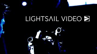 Lightsail Video - Video - 2