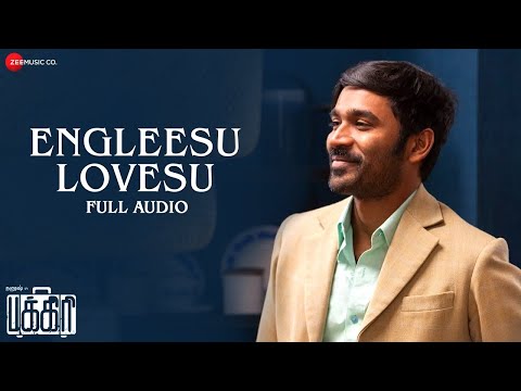 Engleesu Lovesu | Pakkiri | Dhanush & Jonita Gandhi | Amit Trivedi | Madhan Karky | Full Audio