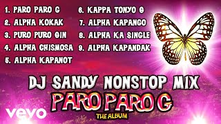Download lagu DJ Sandy - Paro Paro G nonstop TikTok Budots Mix mp3 Download lagu DJ Sandy - Paro Paro G nonstop TikTok Budots Mix mp3