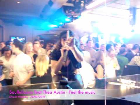 Soulfulicious feat Thea Austin - Feel the music (live at Diedjies).m4v