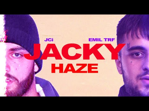 Emil TRF, Jecito  - Jacky Haze (Official Video)