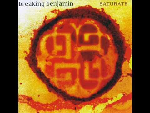 Breaking Benjamin-Saturate