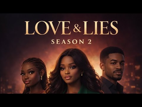 LOVE & LIES S2E1: When Your Cousin And Boyfriend Is Moving Mad. #ai #movie 