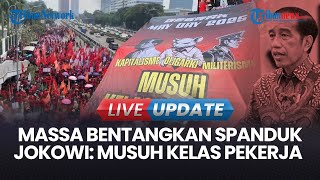 VIDEO May Day 2025 di DPR, Kala Buruh Bentangkan Spanduk Bergambar Jokowi: Musuh Kelas Pekerja
