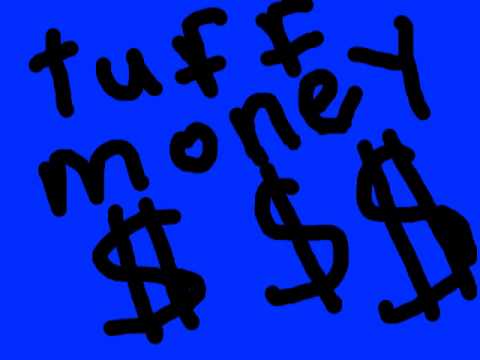 Tuff Money - Im A Star