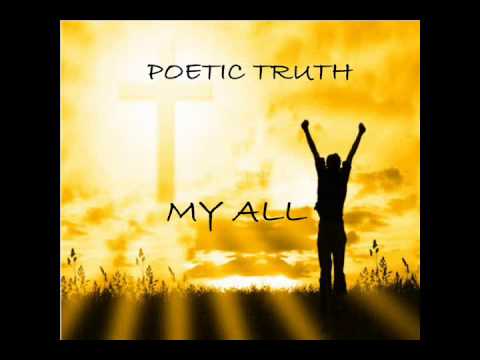 POETIC TRUTH MY ALL ft. MARKA .wmv