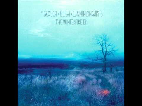The Grouch x Eligh x CunninLyunguists "The WinterFire EP"