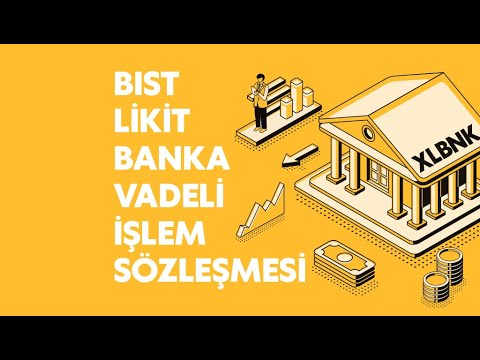 Bist Likit Banka Vadeli İşlem Sözleşmesi Nedir? Bist Likit Banka Vadeli İşlem Sözleşmesi Nedir?