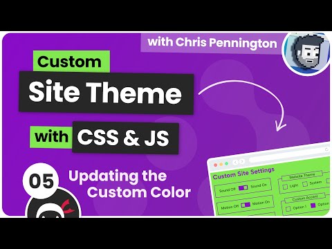 Custom Site Theme Picker Tutorial 1 Intro Setup