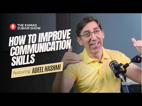 Adeel Hashmi: Communication Skills for Software Engineers, Growth Mindset | The Ehmad Zubair Show