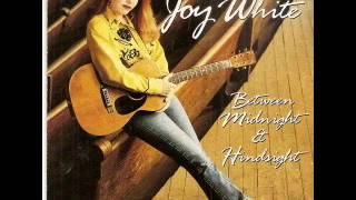 Joy White  ~ Wherever You Are