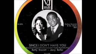 Betty Everett & Jerry Butler - Since I Don't Have You (1965)