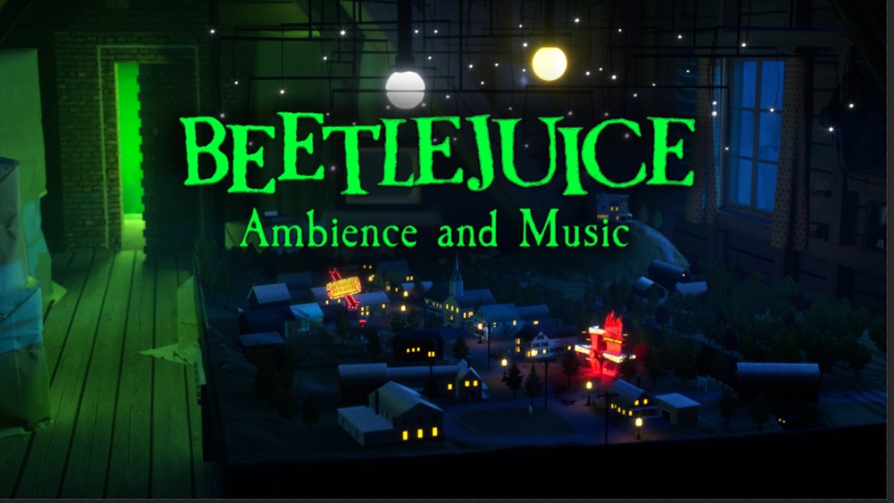 Beetlejuice In The Attic | Ambience & Music |