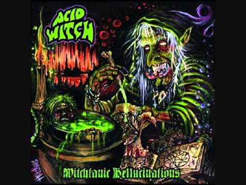 Acid Witch - October 31st