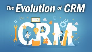 The Evolution of Customer Relationship Management (CRM) | @SolutionsRe