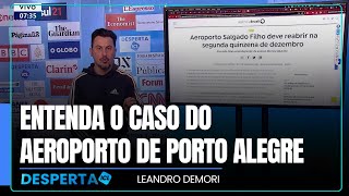 Demori explica o caso da Fraport, concessionária do Aeroporto de Porto Alegre