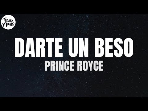 Prince Royce - Darte Un Beso (Letra/Lyrics)