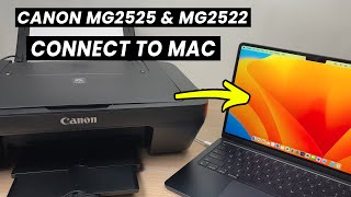 How to Connect Mac Computer - Canon PIXMA MG2525 & MG2522 Printer