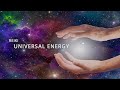 Universal Energy Reiki Music With Bell Every 3 Minutes Emotional Physical Healing Music