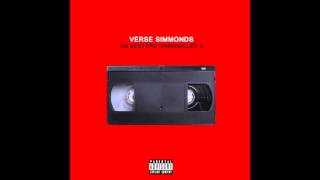 Verse Simmonds - &quot;I Wanna See You&quot; OFFICIAL VERSION