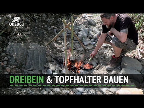 Dreibein selber bauen mit Topfhalterung (Dreibeinbund)