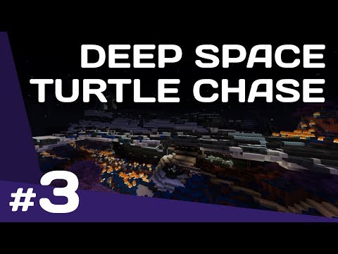 Minecraft: Deep Space Turtle Chase - #3 - Escape to Tarsus III