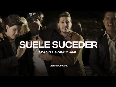 Piso 21 & Nicky Jam - Suele Suceder (Lyric Video) | CantoYo