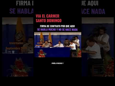 Vía El Carmen Santo Domingo carretera Rafael Correa Ecuador Manabi