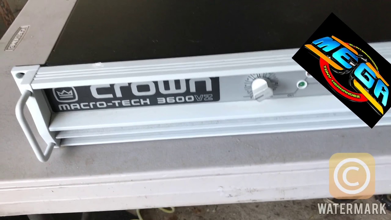Crown macrotech 3600 para grabes de Sonido mega Tony Hernandez