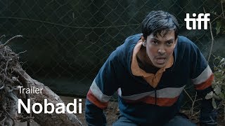 NOBADI Trailer | TIFF 2019