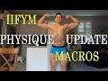 PHYSIQUE UPDATE | FULL DAY OF EATING 2 IIFYM | FFCPC EPISODE 8