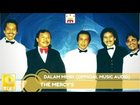 The Mercy's -  Dalam Mimpi (Official Audio)