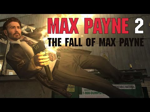 Max Payne 2: The Fall of Max Payne (FULL GAME)