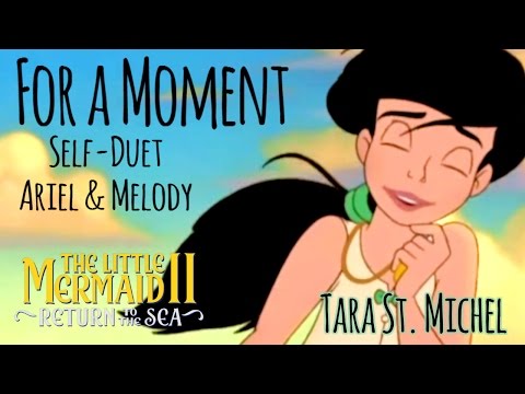 For A Moment • The Little Mermaid II by Tara [Cover Fandub]