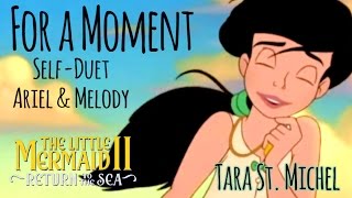For A Moment • The Little Mermaid II by Tara [Cover Fandub]