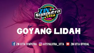 Download lagu GOYANG LIDAH || SLABER SLABER || ZUMBA COREO BY ZIN UTTA SYAPUTA mp3