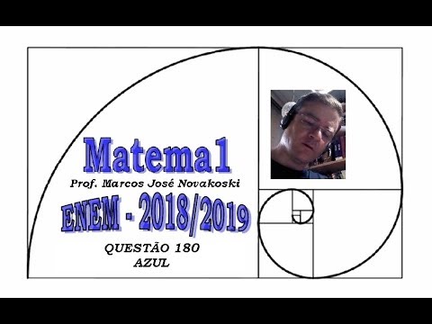 Matemática, QUESTÃO 180 - ENEM 2018/2019 - Azul