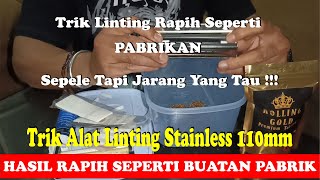 Download lagu CARA MELINTING MILD AGAR RAPIH TIDAK KERIPUT-TINGWE-TEMAN NYANGGONG-Alat Linting Stainless 110mm mp3