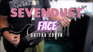 Sevendust - Face (Guitar Cover)