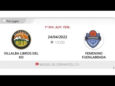 1ª Autonómica fem VILLALBA LIBROS DEL KO - FEMENINO FUENLABRADA