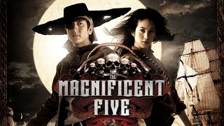 The Magnificent Five  Trailer