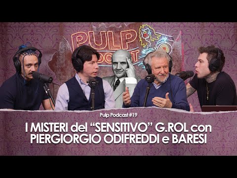 I Misteri del “sensitivo” G. Rol con Piergiorgio Odifreddi e Baresi | Pulp Podcast #19