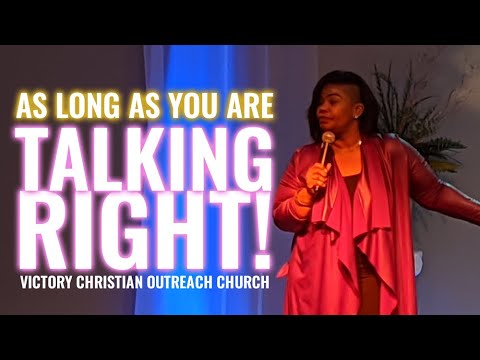 As Long As You Are Talking Right! ✟ Daphne Rice-Bruce
