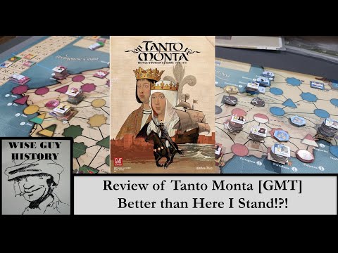 Better than Here I Stand!?! - Tanto Monta [GMT] Review (and Here I Stand comparison)