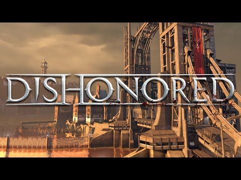 Kaldwin's Bridge - Dunwall - Dishonored Ambience
