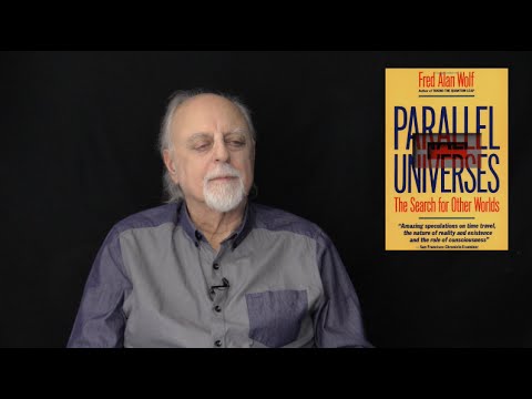 Time, Space, and Consciousness, Part One: The Nature of Light, with Fred Alan Wolf