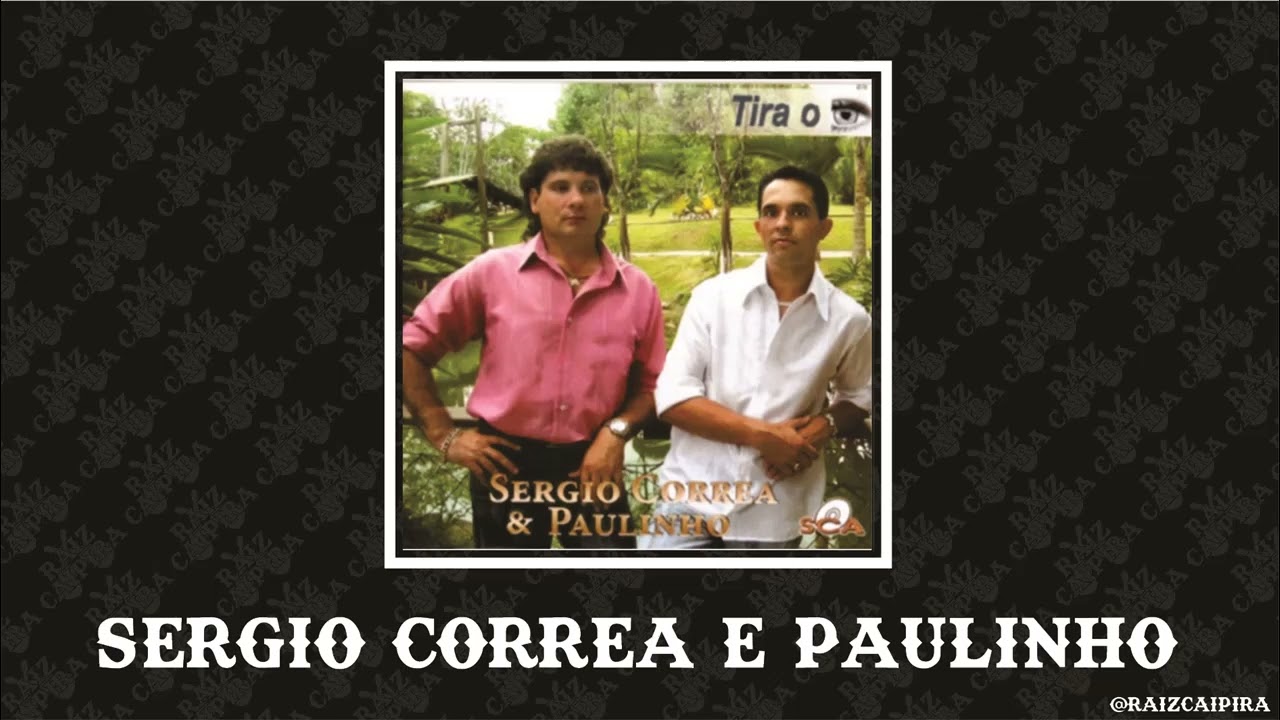 Homem sem Palavra - Sergio Correa e Paulinho