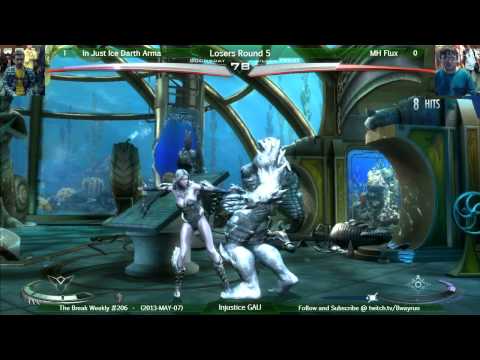 The Break #206  IGAU L5 - In Just Ice Darth Arma VS MH Flux